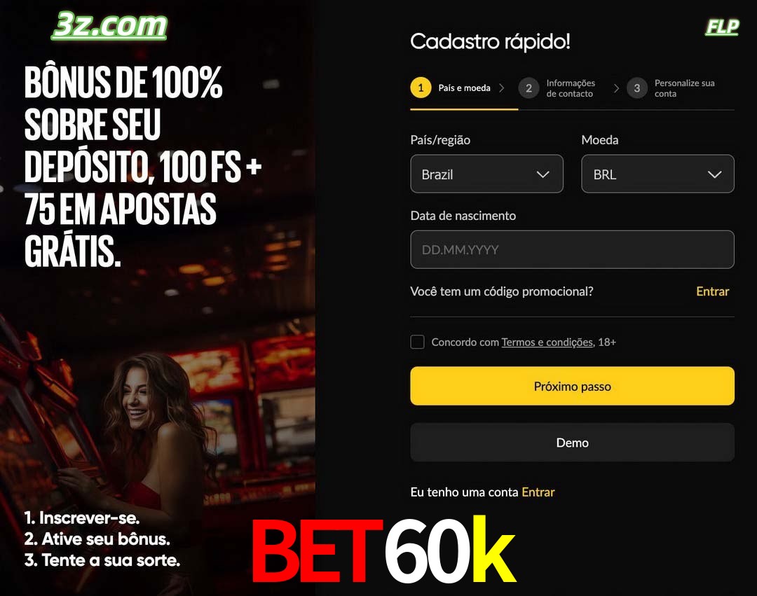 bet60k registro oficial cassino online Brasil com bônus de depósito e free spins