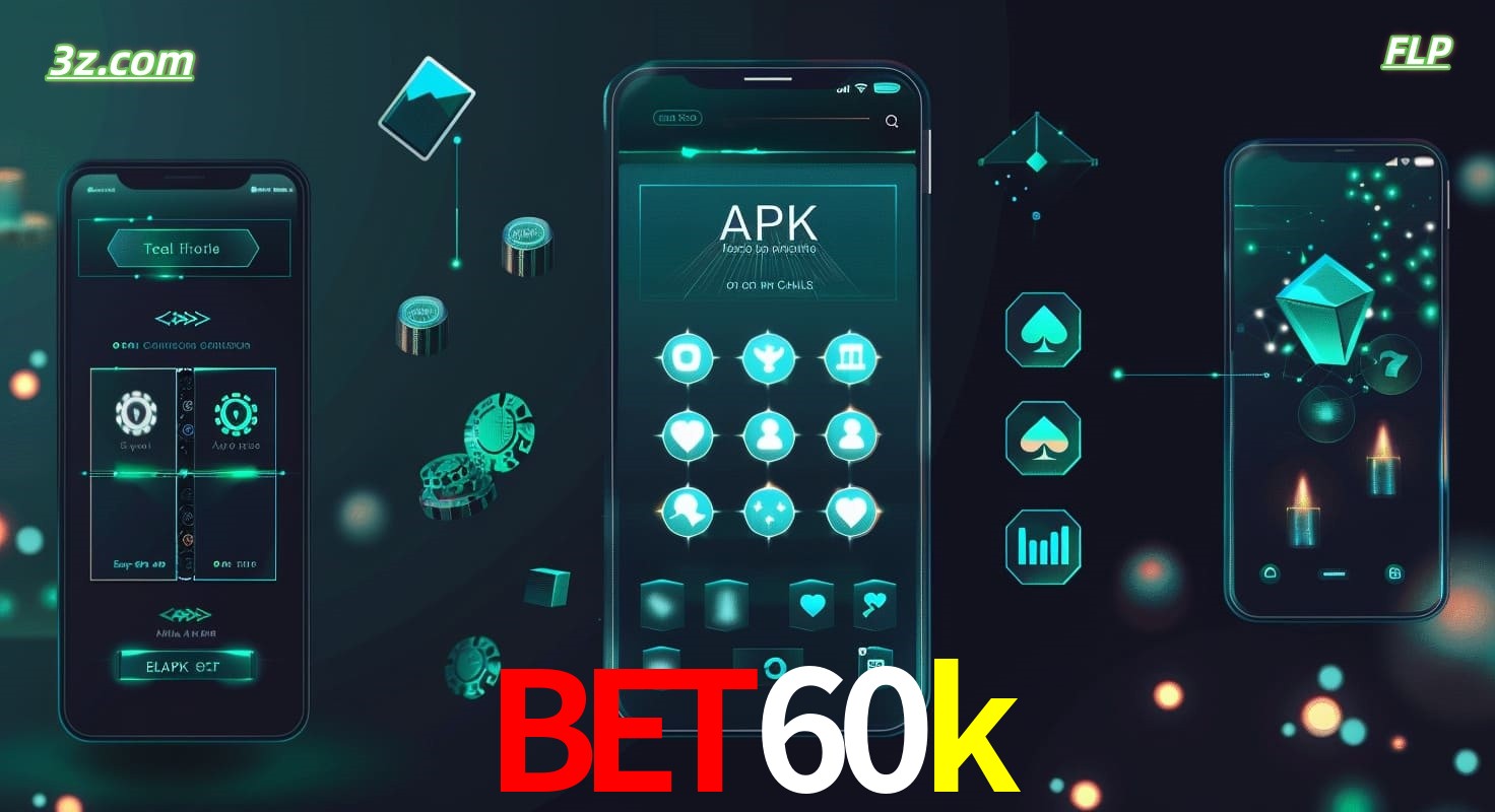 bet60k Brasil APK app para apostas em slots, roleta e jogos online